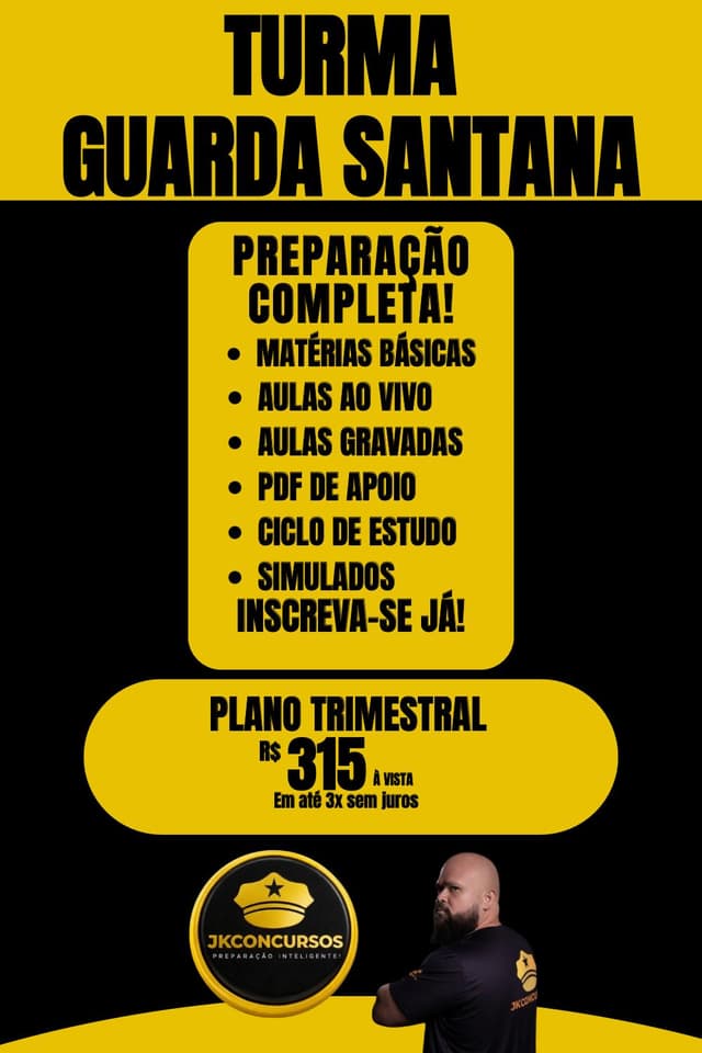 TURMA GUARDA SANTANA